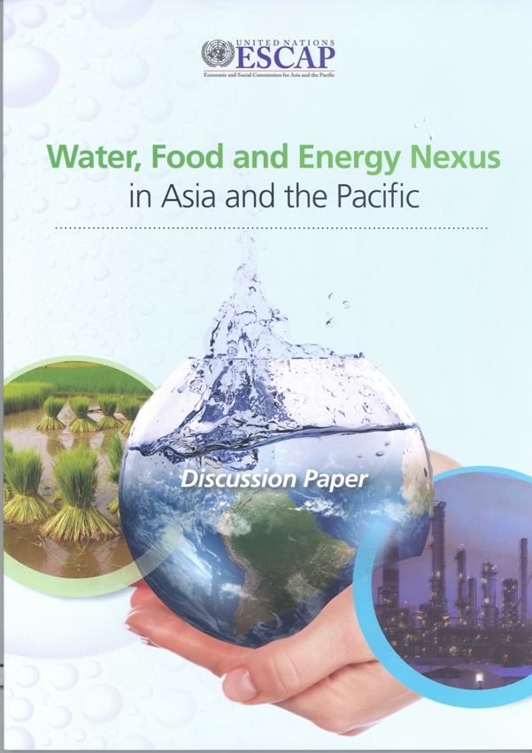 Water, food and energy nexus in asia and the pacific