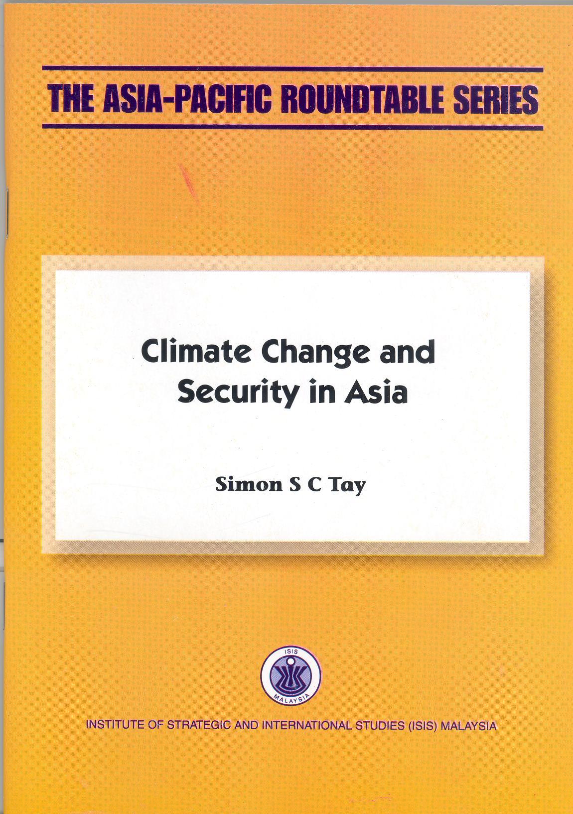 CLIMATE CHANGE AND SECURITY IN ASIA