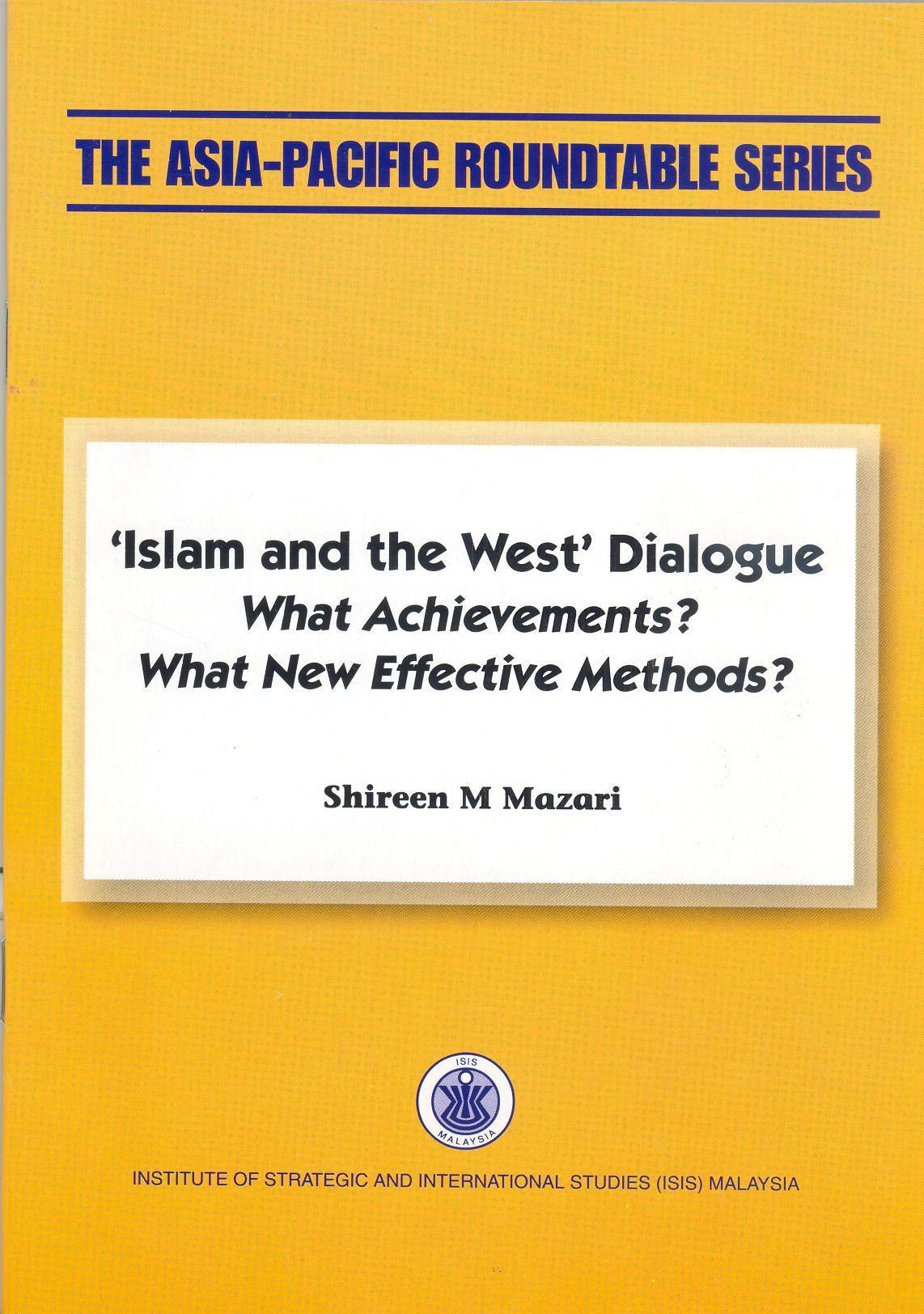 ISLAM AND THE WEST DIALOGUE