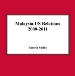 Malaysia-US Relations 2000-2011