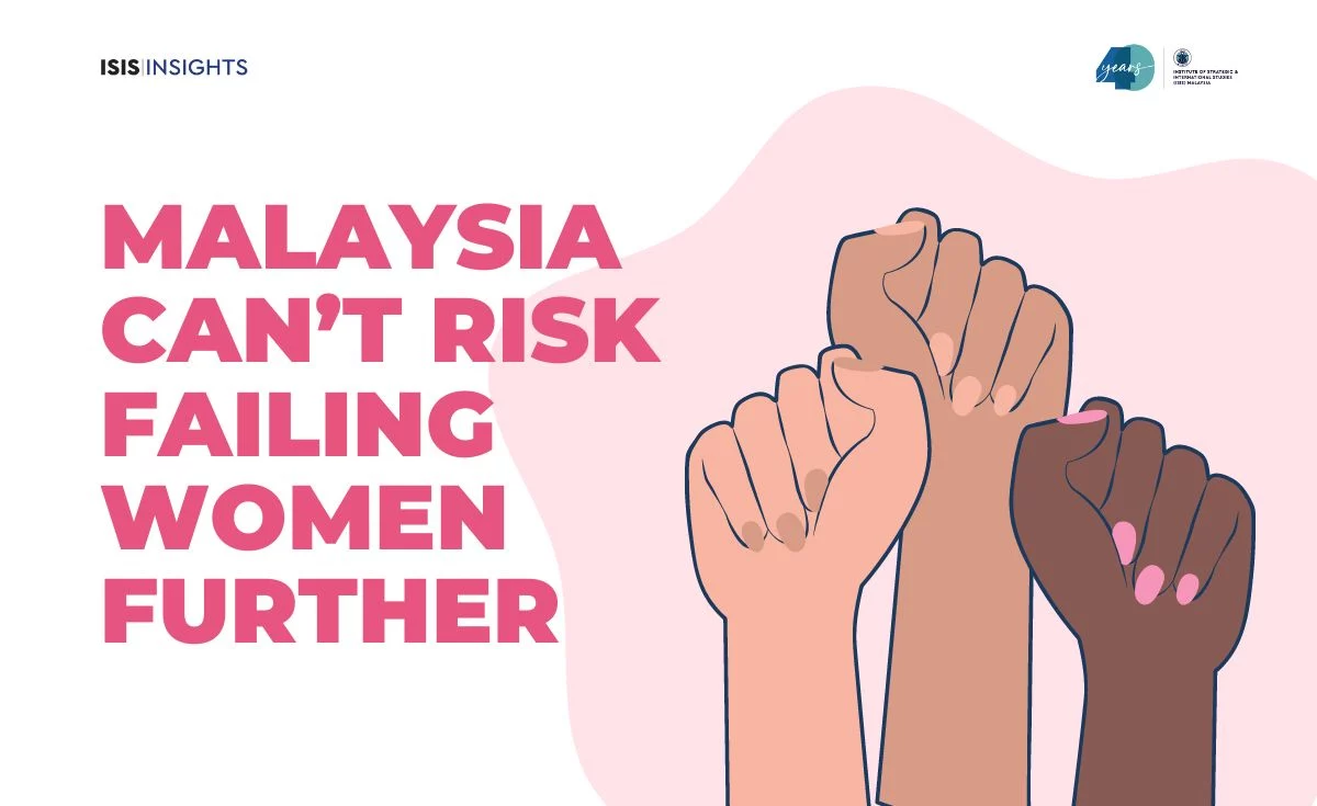 Malaysia can't risk failing women further